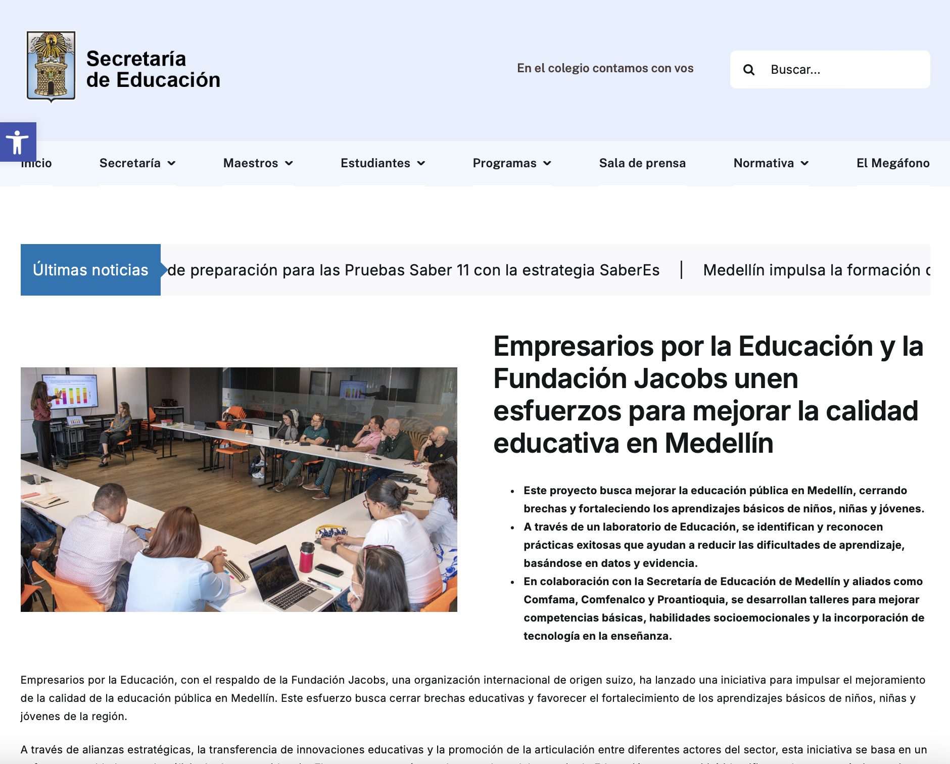 Empresarios por la Educación y la fundación Jacobs unen esfuerzos para mejorar la calidad educativa en Medellín